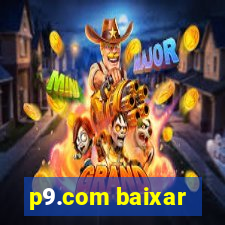 p9.com baixar